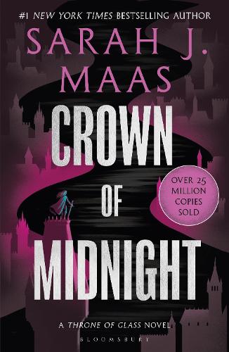 Crown of Midnight - From the # 1 Sunday Times best-selling author of A Court of Thorns and Roses