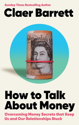 How to Talk About Money – Paperback – ISBN 9781529147056
