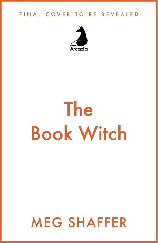 The Book Witch: A Magical Love Letter To Books, Book Boyfriends And Storytelling