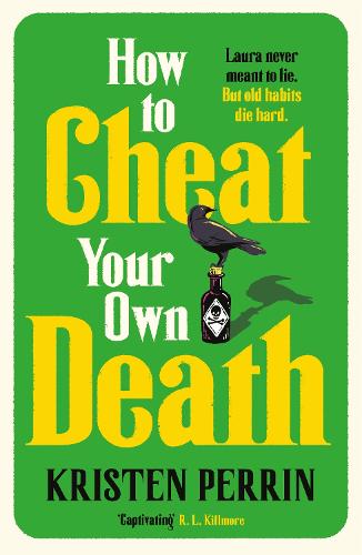 How to Cheat Your Own Death - From the New York Times bestselling author of How to Solve Your Own Murder comes the third book in the Castle Knoll Files
