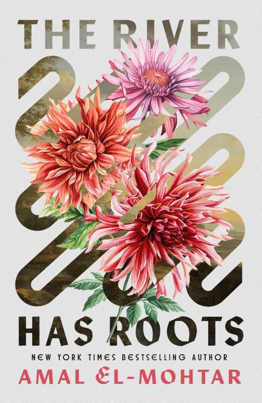 The River Has Roots - The Sweeping, Magical Solo Debut by the Best-Selling Co-Author of THIS IS HOW YOU LOSE THE TIME WAR
