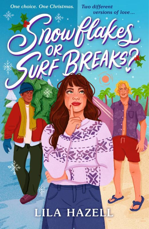 Snowflakes or Surf Breaks? – Lila Hazell – ISBN 9781529537963