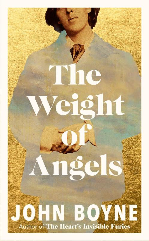 The Weight of Angels – John Boyne – Hardcover – ISBN 9781529943849