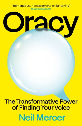 Oracy – Neil Mercer – Paperback – ISBN 9781529947496