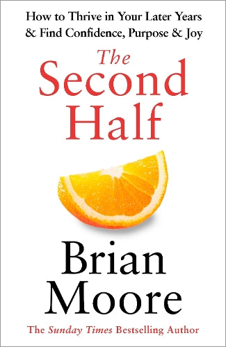 The Second Half – Brian Moore – Hardcover – ISBN 9781529956917
