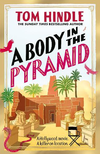 A Body in the Pyramid – Tom Hindle – Hardcover – ISBN 9781529970906