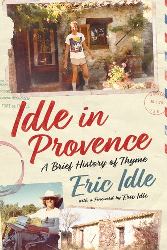 Idle In Provence – Paperback – ISBN 9781529976823