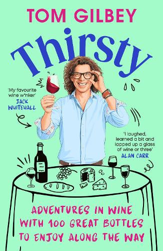 Thirsty – Tom Gilbey – Paperback – ISBN 9781529994308