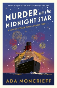 Murder on the Midnight Star – Ada Moncrieff – Paperback – ISBN 9781529995695