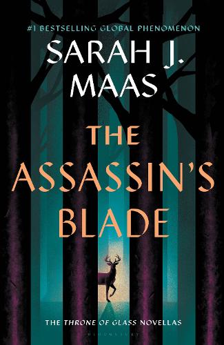 The Assassin's Blade: The Throne of Glass Prequel Novellas
