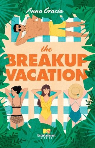 Gracia, A: Breakup Vacation