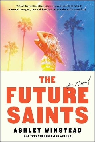 The Future Saints - A Novel
