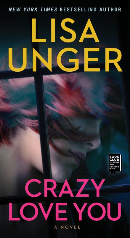 Crazy Love You - A Novel