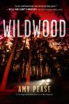 Wildwood - A Novel