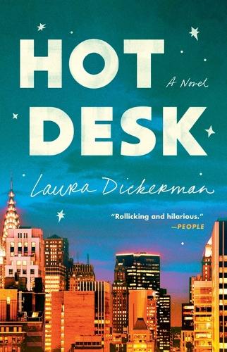 Hot Desk: A Novel
