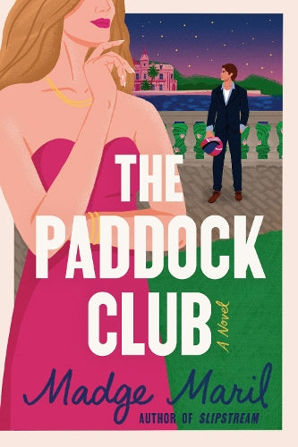 The Paddock Club - A Novel