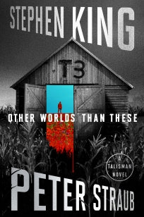 The Other Worlds Than These - A Talisman Novel