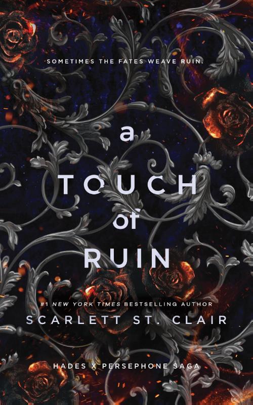 A Touch of Ruin - A Dark and Enthralling Reimagining of the Hades and Persephone Myth