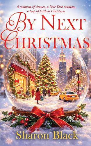 By Next Christmas – Sharon Black – ISBN 9781781996478
