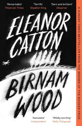 Birnam Wood - The Sunday Times Bestseller