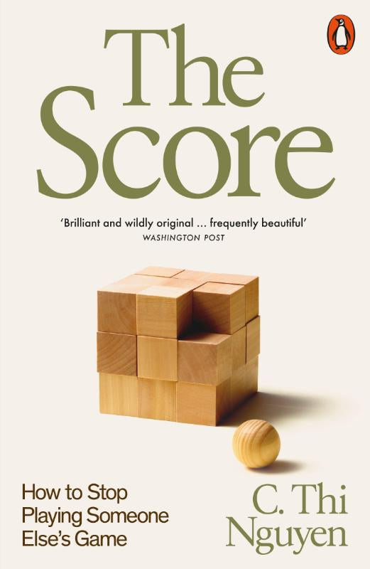 The Score – C. Thi Nguyen – Paperback – ISBN 9781802063745