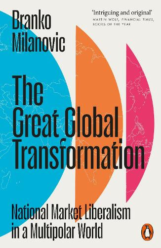 The Great Global Transformation – Branko Milanovic – Paperback – ISBN 9781802064681