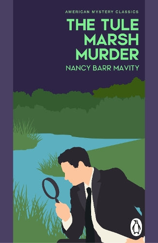 The Tule Marsh Murder – Nancy Barr Mavity – Paperback – ISBN 9781804999400