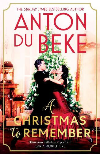 A Christmas to Remember – Anton Du Beke – ISBN 9781806173525