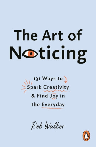 The Art of Noticing – Rob Walker – Paperback – ISBN 9781807842420