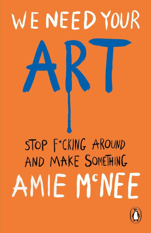 We Need Your Art – Amie Mcnee – Paperback – ISBN 9781807844752