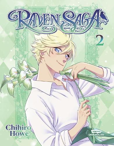Raven Saga, Vol. 2: A Webtoon Unscrolled Graphic Novel