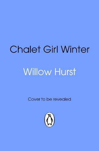 Chalet Girl Winter – Willow Hurst – Paperback – ISBN 9781837320707