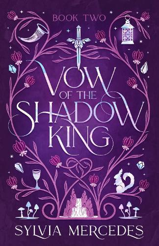 Vow of the Shadow King - Book Two