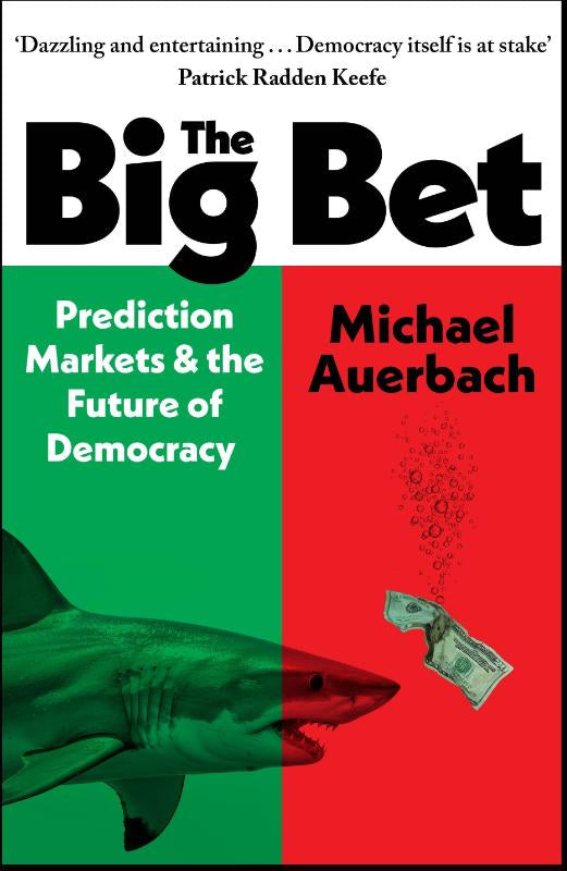 The Big Bet – Michael Auerbach – Hardcover – ISBN 9781847929693