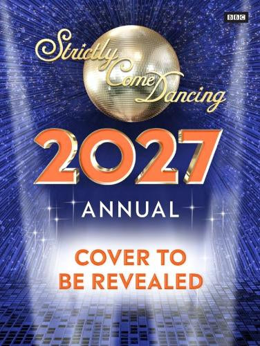 Official Strictly Come Dancing Annual 2027 – Alison Maloney – Hardcover – ISBN 9781911743231