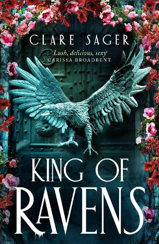 King of Ravens – Clare Sager – Paperback – ISBN 9781911751298