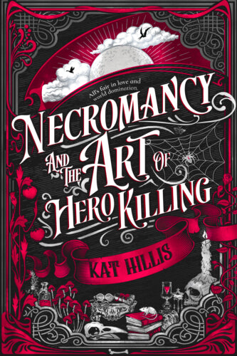 Necromancy and the Art of Hero Killing – Paperback – ISBN 9781911762188