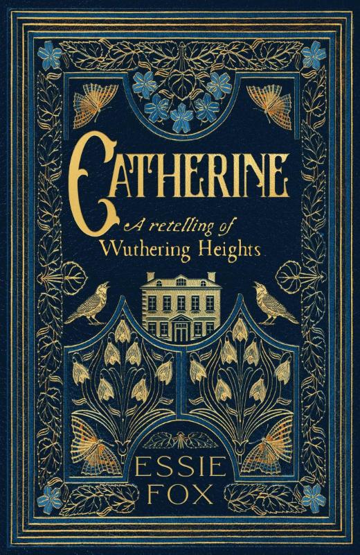 Catherine: A Retelling of Wuthering Heights