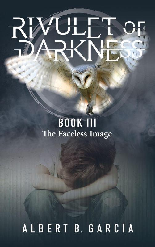Rivulet of Darkness Book III - The Faceless Image