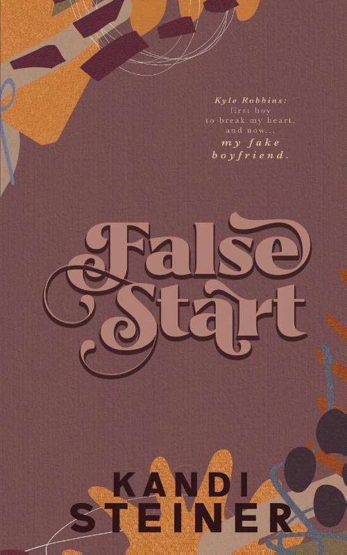 Boekomslag False Start van Kandi Steiner – ISBN 9781960649287