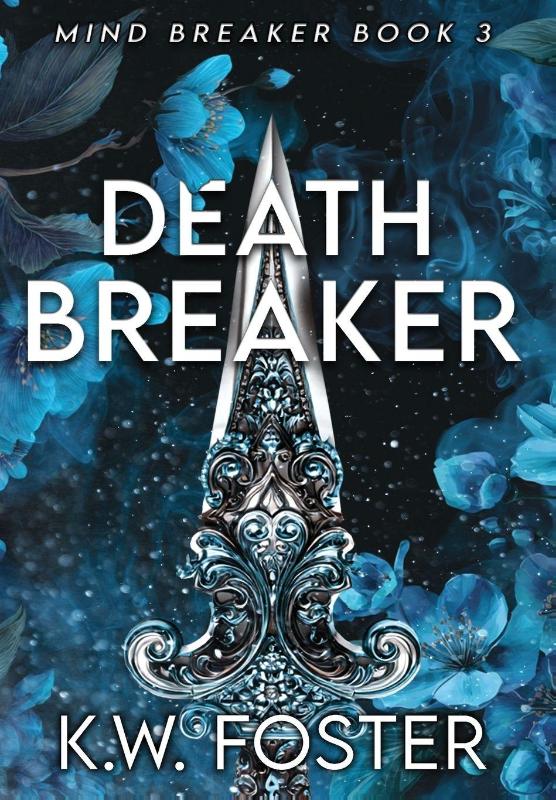 Death Breaker - A Fantasy Romance Novel