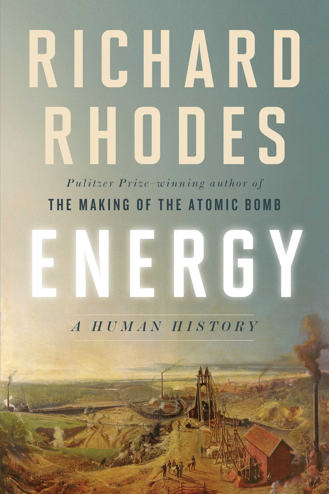 Energy - A Human History