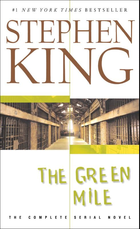 The Green Mile: The Complete Serial Novel