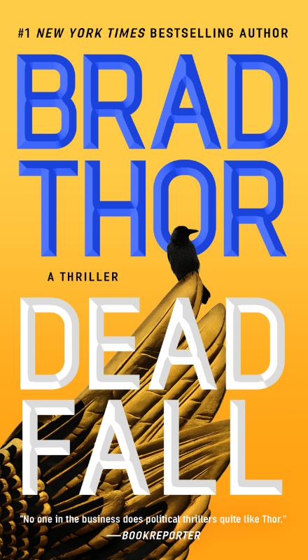 Dead Fall - A Thriller