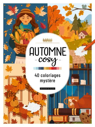 Cosy Autumn - 40 coloriages mystère
