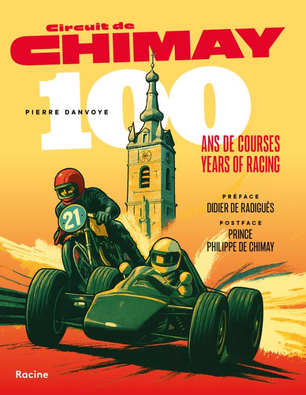 Circuit de Chimay - 100 ans de courses - 100 years of racing