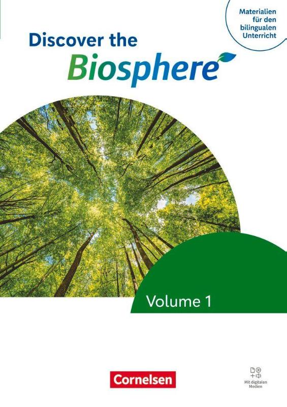 Materialien für den bilingualen Unterricht - Biologie - Ausgabe ab 2026 - Ab 7. Schuljahr - Discover the Biosphere - Volume 1 - Schulbuch