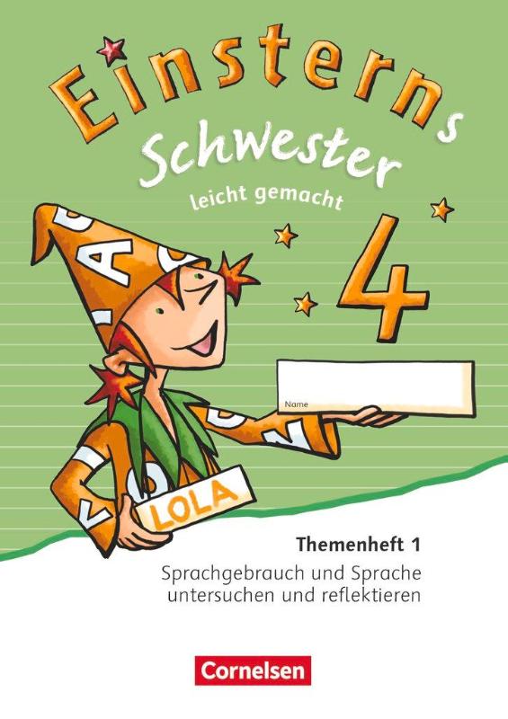 Einsterns Schwester - Sprache und Lesen - Ausgabe 2015. 4. Schuljahr - Leicht gemacht - Themenheft 1. Verbrauchsmaterial