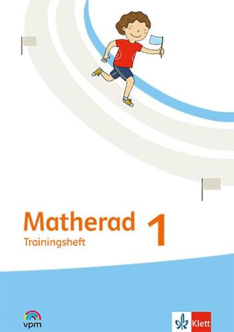 Matherad 1. Trainingsheft Klasse 1 - Trainingsheft Klasse 1