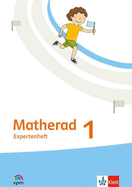 Matherad 1. Expertenheft Klasse 1 - Expertenheft Klasse 1